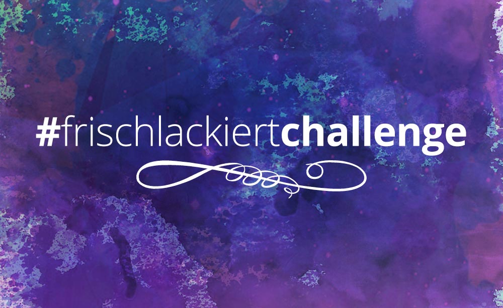 Frischlackiert-Challenge Oktober 2016
