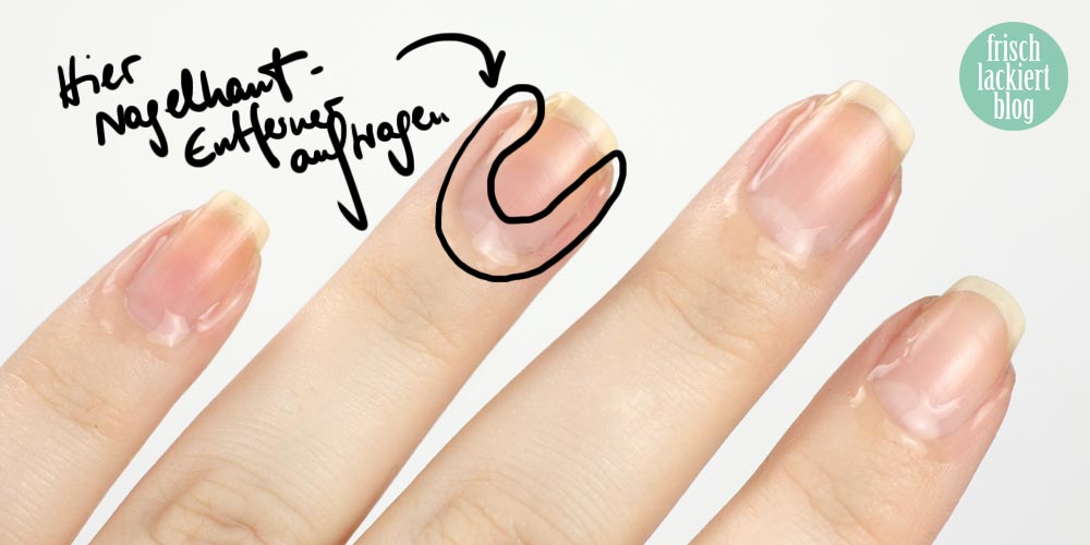 Nagelpflege Schritt für Schritt – Tipps – Hilfe – by frischlackiert