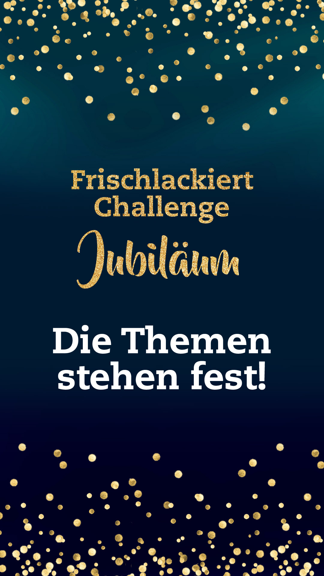 Frischlackiert-Challenge 2019 – die Themen der Nailartchallenge im Überblick – by frischlackiert