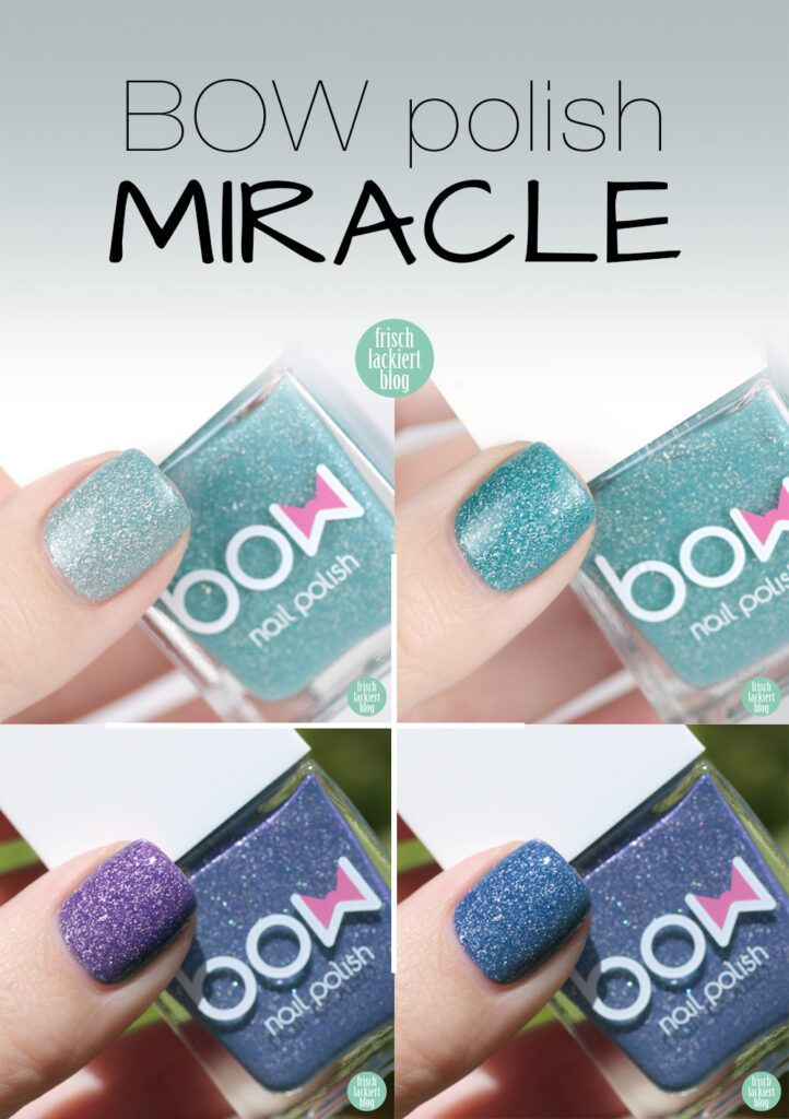 BOW Miracle Thermo UV Nagellack in vier Farben – swatch by frischlackiert