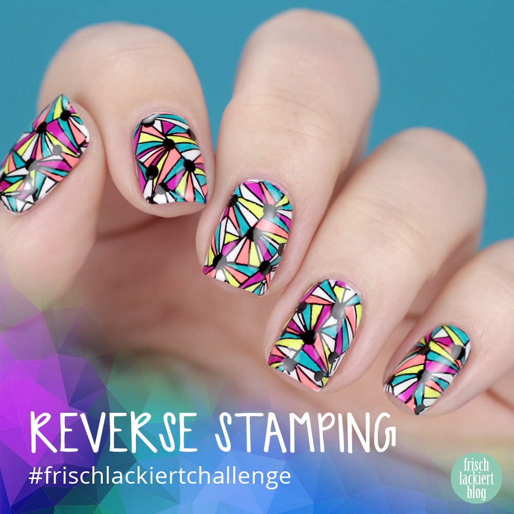 Frischlackiert-Challenge Reverse Stamping Neon Nailart – by frischlackiert
