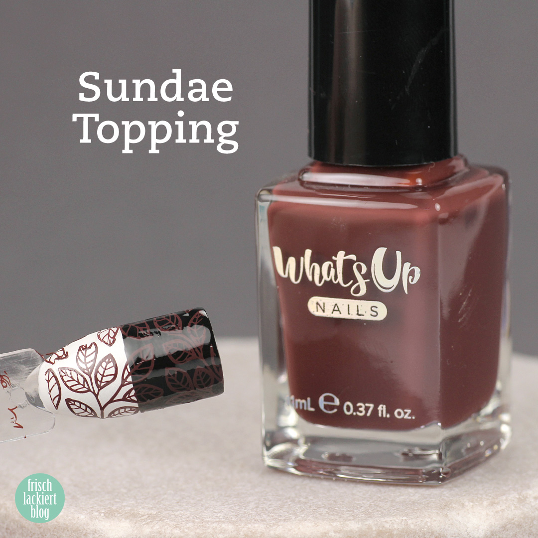 Whatsup Nails Stamping Polish - Sundae Topping - Review - by frischlackiert