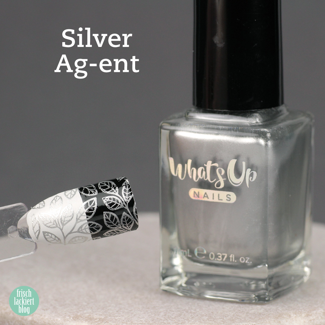 Whatsup Nails Stamping Polish - Silver Ag-ent - Review - by frischlackiert